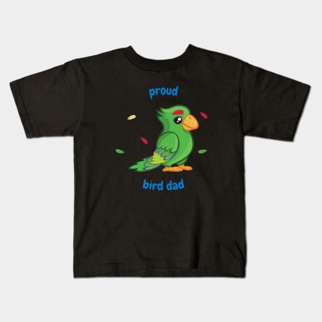 Parrot bird owners - Proud bird dad Kids T-Shirt by apparel.tolove@gmail.com